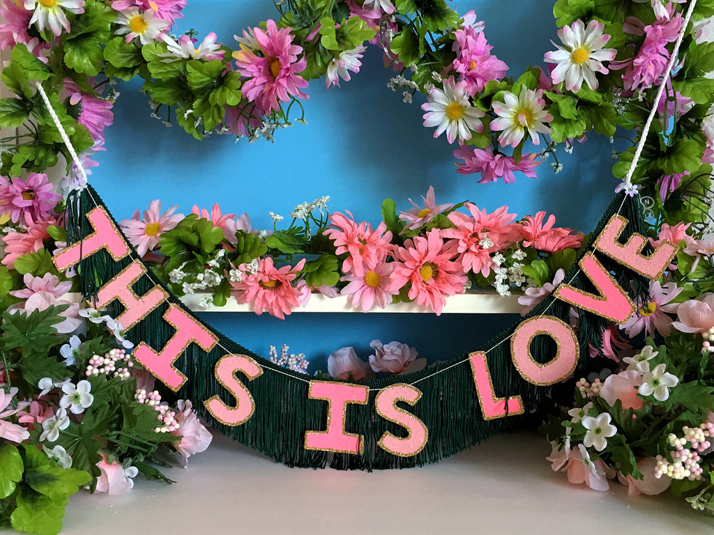 This Is Love Glittering Fringe Banner by FUN CULT